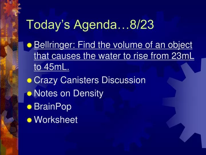 today s agenda 8 23