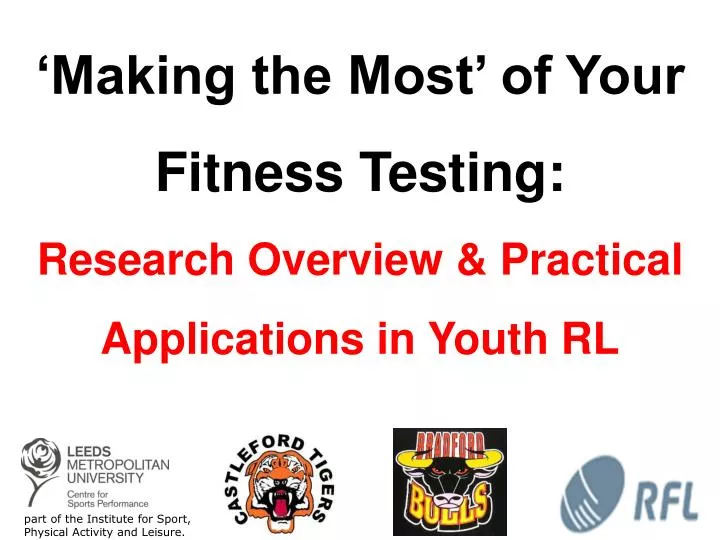 making the most of your fitness testing research overview practical applications in youth rl