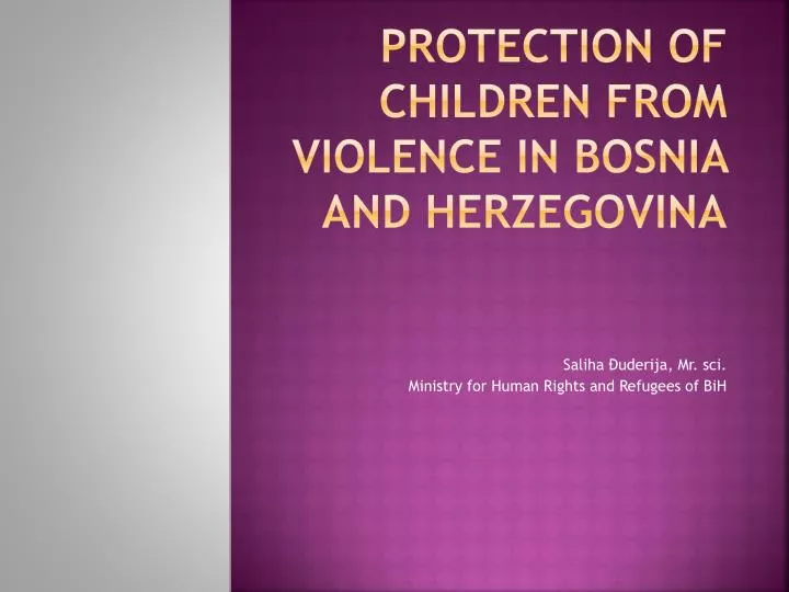 protection of children from violence in bosnia and herzegovina