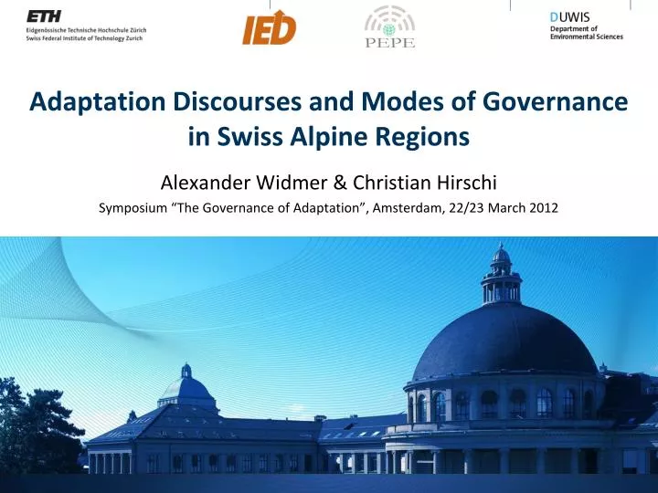 adaptation discourses and modes of governance in swiss alpine regions