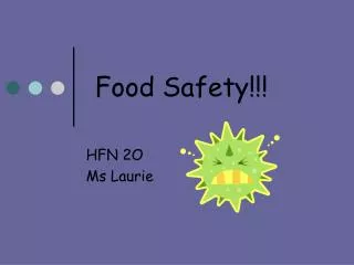 Food Safety!!!