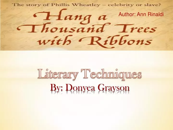 literary techniques by donyea grayson