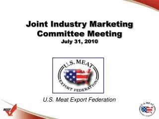 Joint Industry Marketing Committee Meeting July 31, 2010