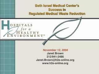 Beth Israel Medical Center’s Success in Regulated Medical Waste Reduction