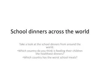School dinners across the world