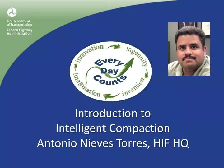 introduction to intelligent compaction antonio nieves torres hif hq