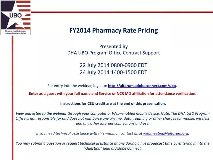 fy2014 pharmacy rate pricing presented by dha ubo program office contract support