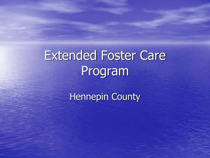 extended foster care program