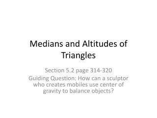 Medians and Altitudes of Triangles