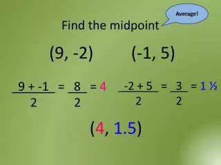 Find the midpoint