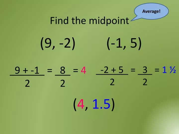 find the midpoint