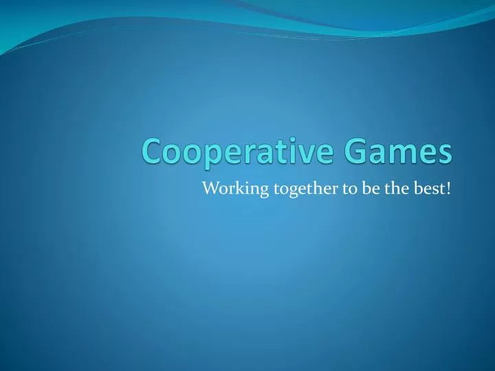 cooperative games