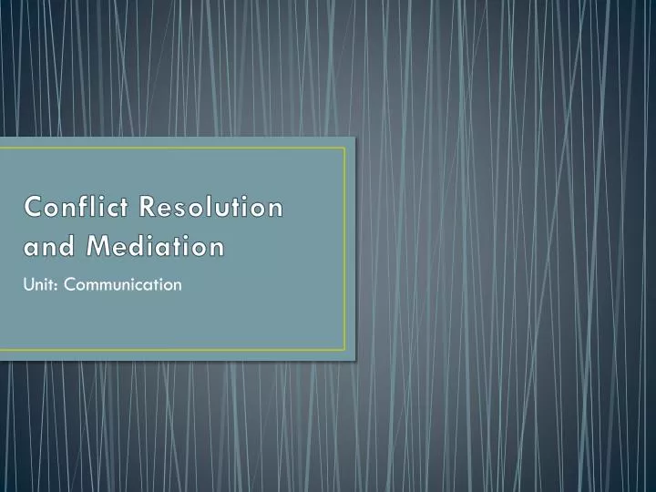 conflict resolution and mediation