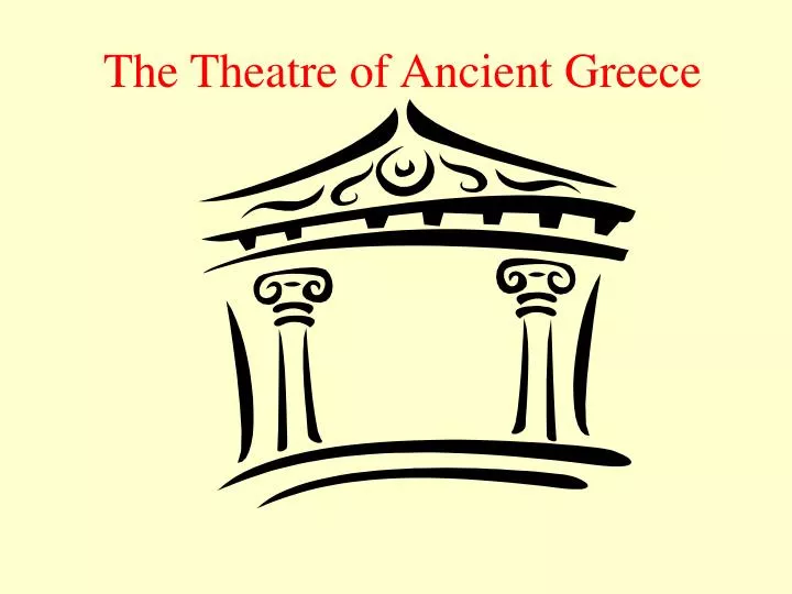 the theatre of ancient greece