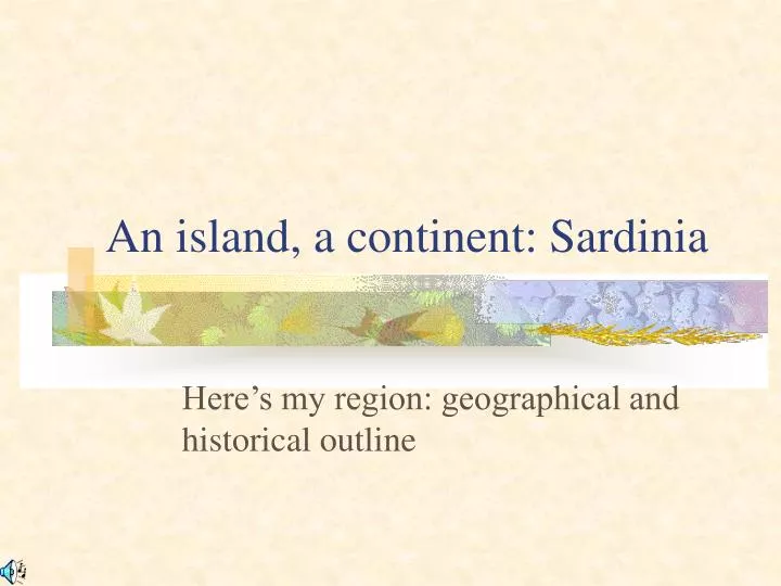 an island a continent sardinia