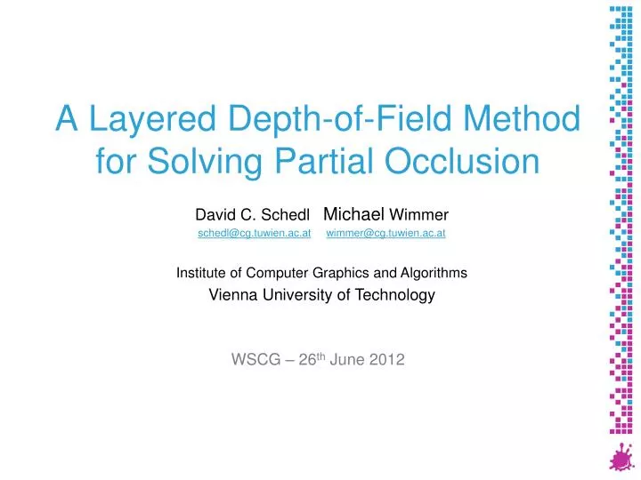 a layered depth of field method for solving partial occlusion