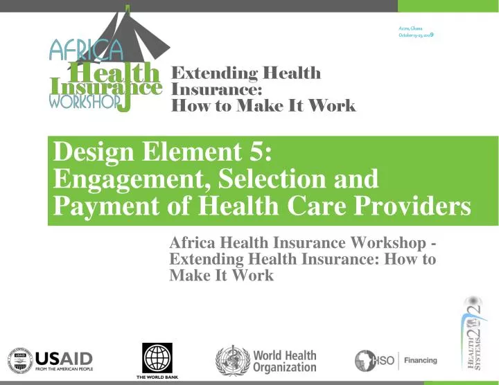 design element 5 engagement selection and payment of health care providers