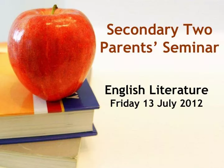 secondary two parents seminar