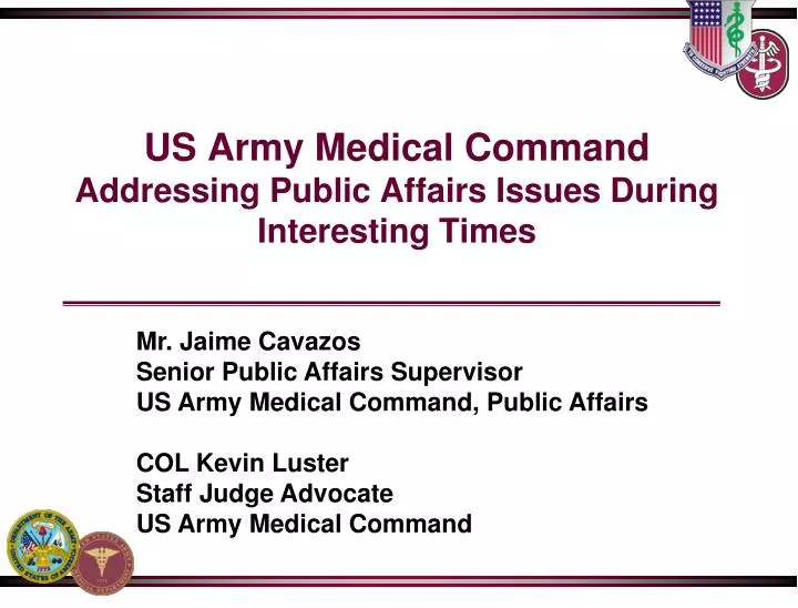 us army medical command addressing public affairs issues during interesting times