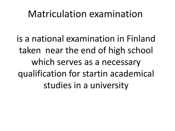 matriculation examination