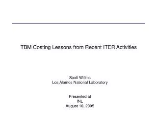 TBM Costing Lessons from Recent ITER Activities