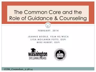The Common Core and the Role of Guidance &amp; Counseling