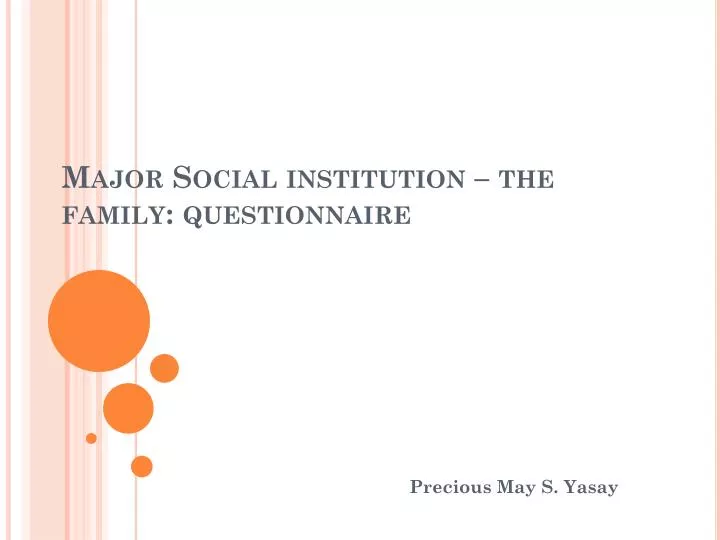 major social institution the family questionnaire