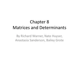 Chapter 8 Matrices and Determinants