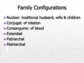 Family Configurations