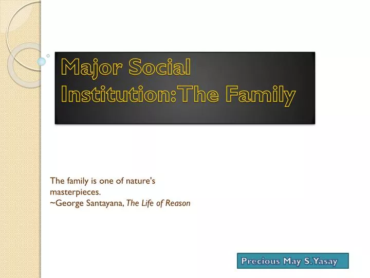major social institution the family
