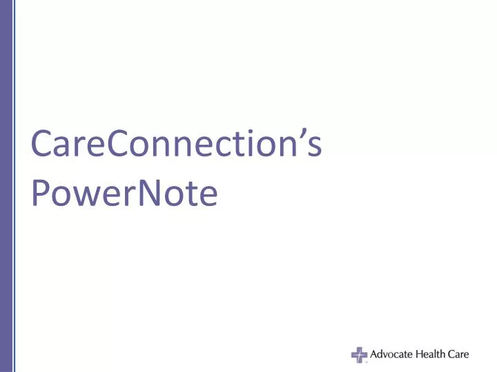 careconnection s powernote