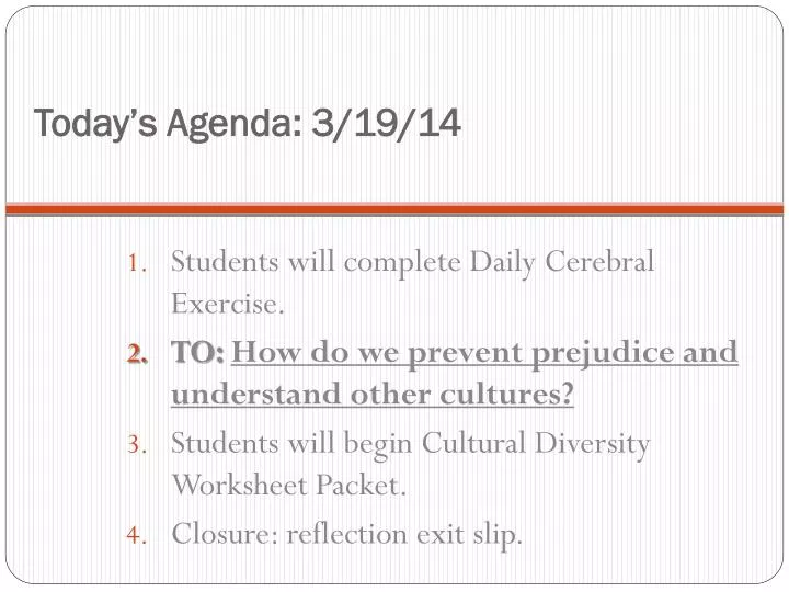 today s agenda 3 19 14
