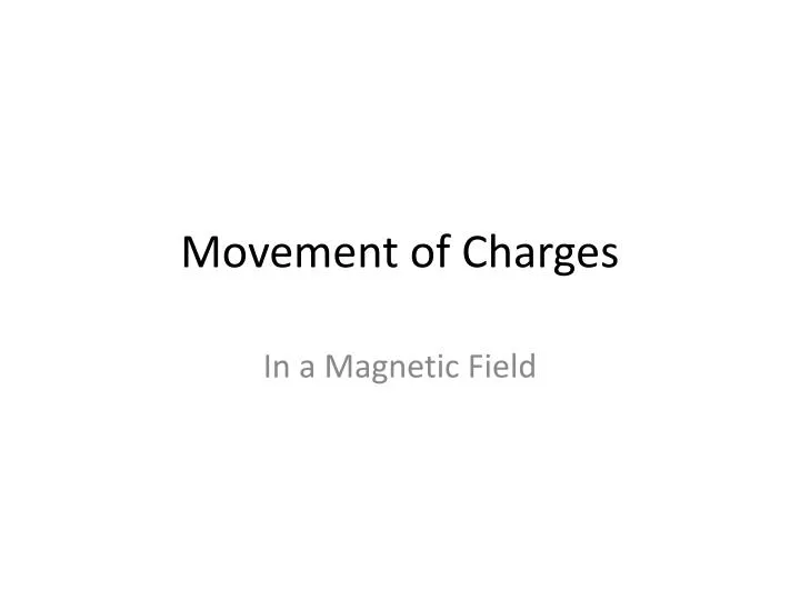 movement of charges