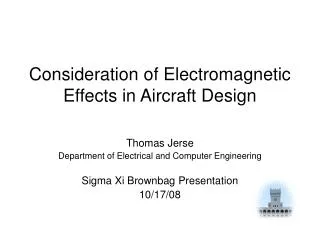 Consideration of Electromagnetic Effects in Aircraft Design