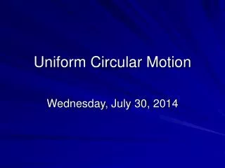 uniform circular motion