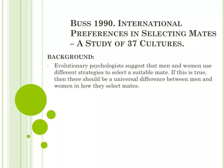 buss 1990 international preferences in selecting mates a study of 37 cultures