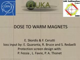 DOSE TO WARM MAGNETS