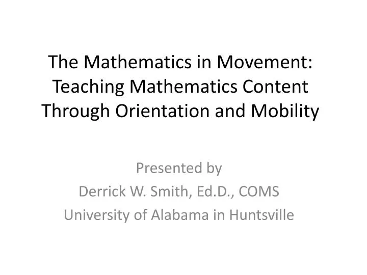 the mathematics in movement teaching mathematics content through orientation and mobility