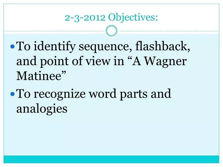 2 3 2012 objectives