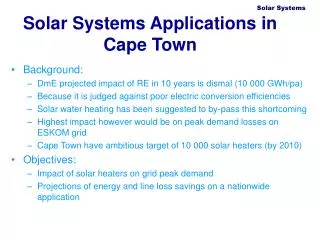 Solar Systems Applications in Cape Town