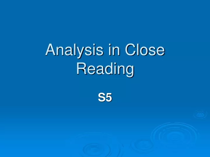 analysis in close reading