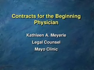 Contracts for the Beginning Physician