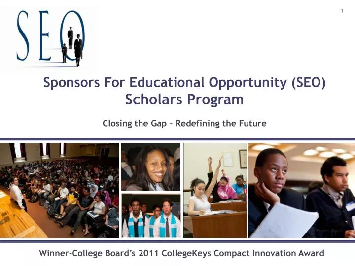 sponsors for educational opportunity seo scholars program closing the gap redefining the future