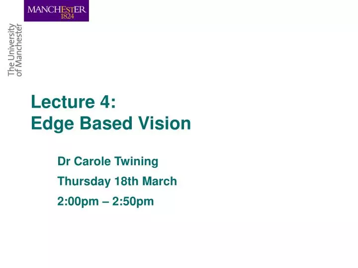 lecture 4 edge based vision