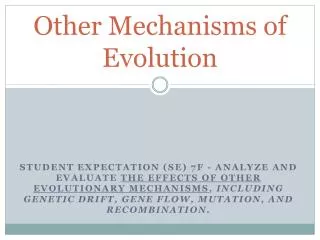 Other Mechanisms of Evolution