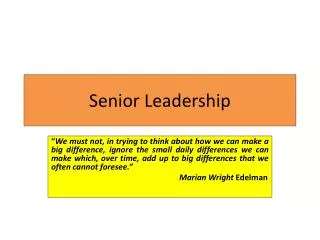 senior leadership