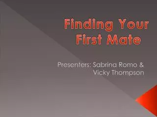 Presenters: Sabrina Romo &amp; Vicky Thompson