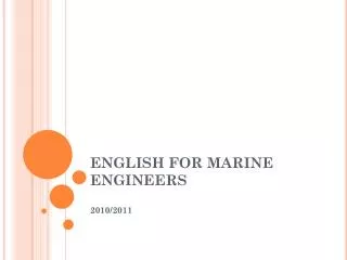 ENGLISH FOR MARINE ENGINEERS