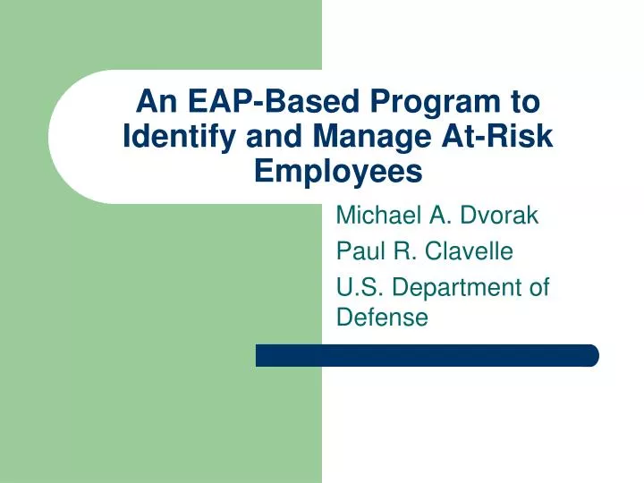 an eap based program to identify and manage at risk employees