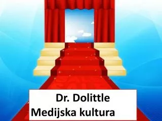 Dr. Dolittle Medijska kultura